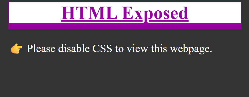 HTML Exposed - Please disable CSS to view this webpage.